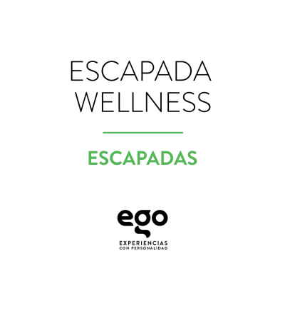 EGO Escapada Wellness